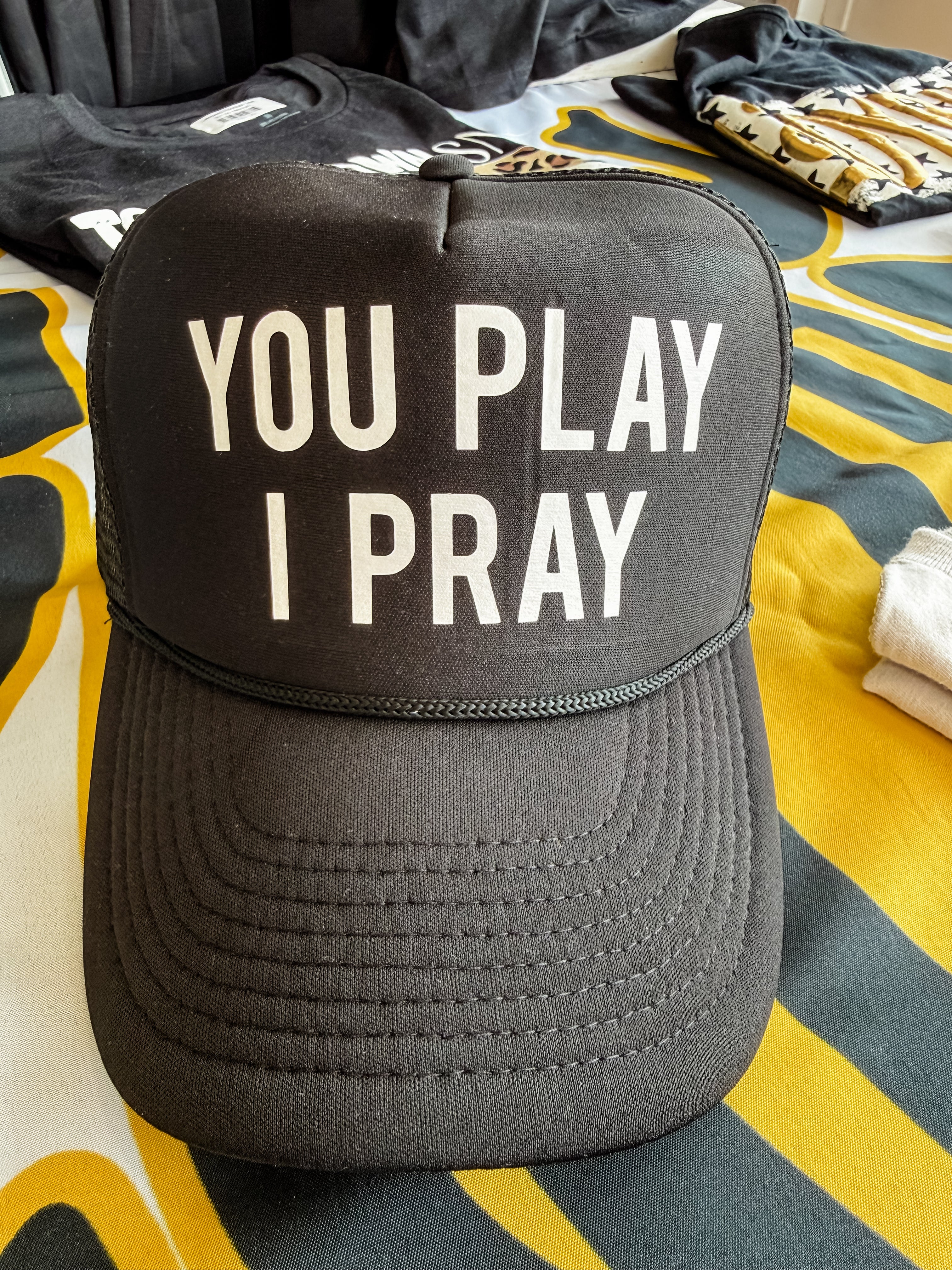 You Play I Pray Hat
